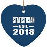Statistician Established EST. 2018 - Heart Ornament