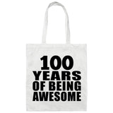 100th Birthday 100 Years Of Being Awesome - Tote Bag White