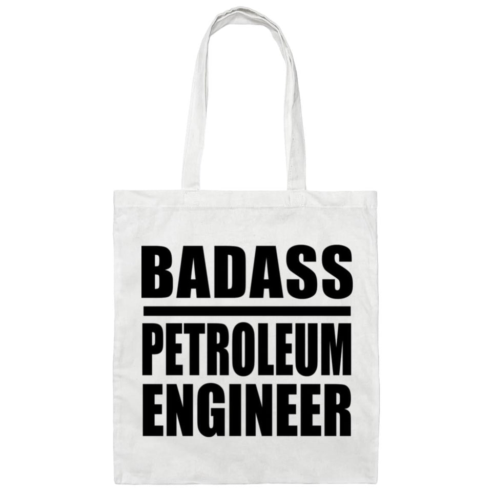 Badass Petroleum Engineer - Tote Bag White