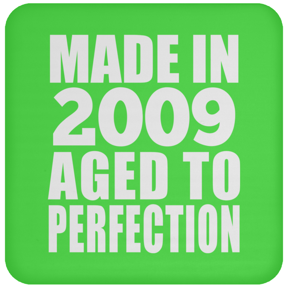 15th Birthday Made In 2009 Aged to Perfection - Drink Coaster