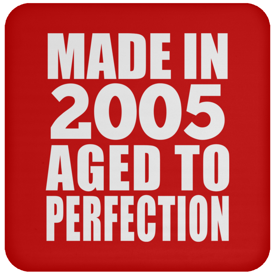 19th Birthday Made In 2005 Aged to Perfection - Drink Coaster