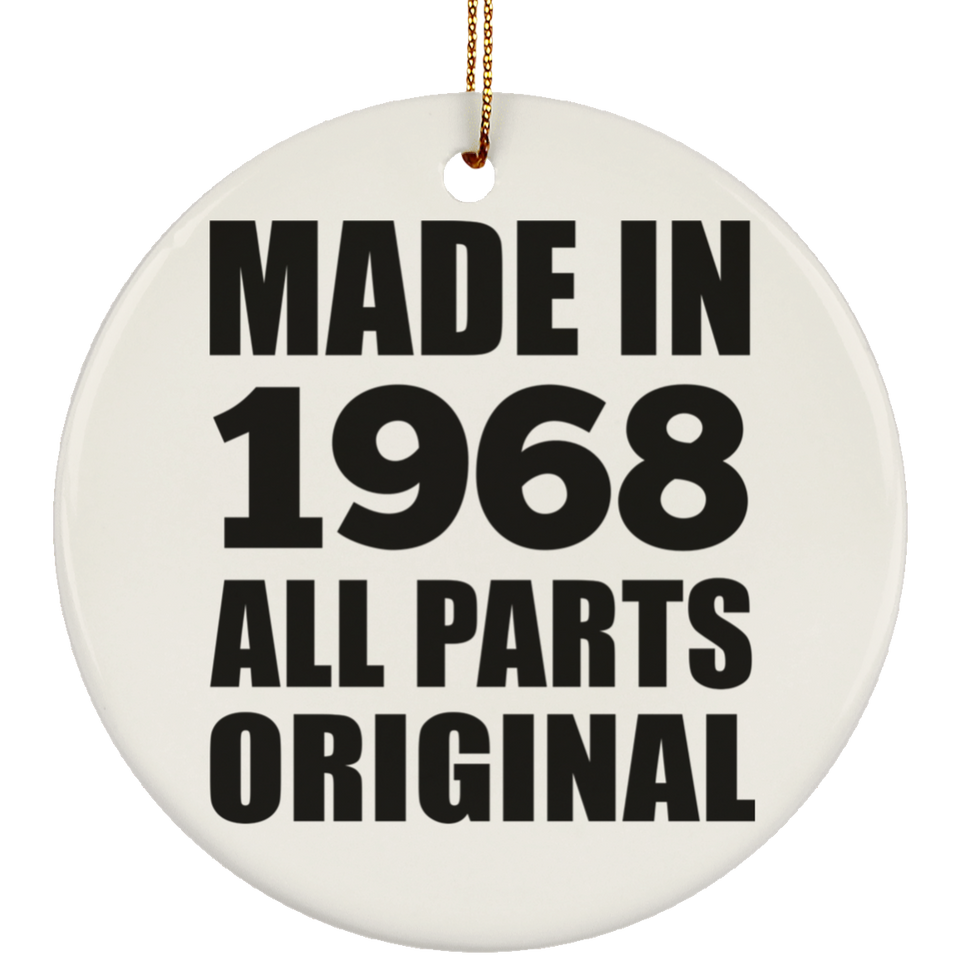 56th Birthday Made in 1968 All Parts Original - Circle Ornament