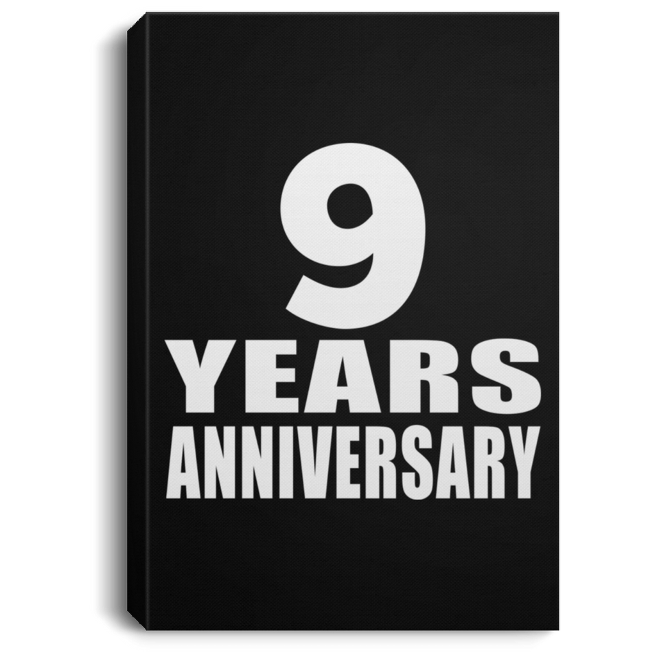 9th Anniversary 9 Years Anniversary - Canvas Portrait