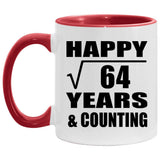 Happy 8th Anniversary Square Root of 64 Years & Counting - 11oz Accent Mug Red