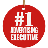 Number One #1 Advertising Executive - Circle Ornament