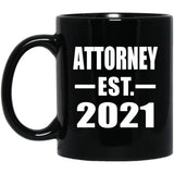 Attorney Established EST. 2021 - 11oz Coffee Mug Black