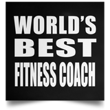 World's Best Fitness Coach - Poster Square