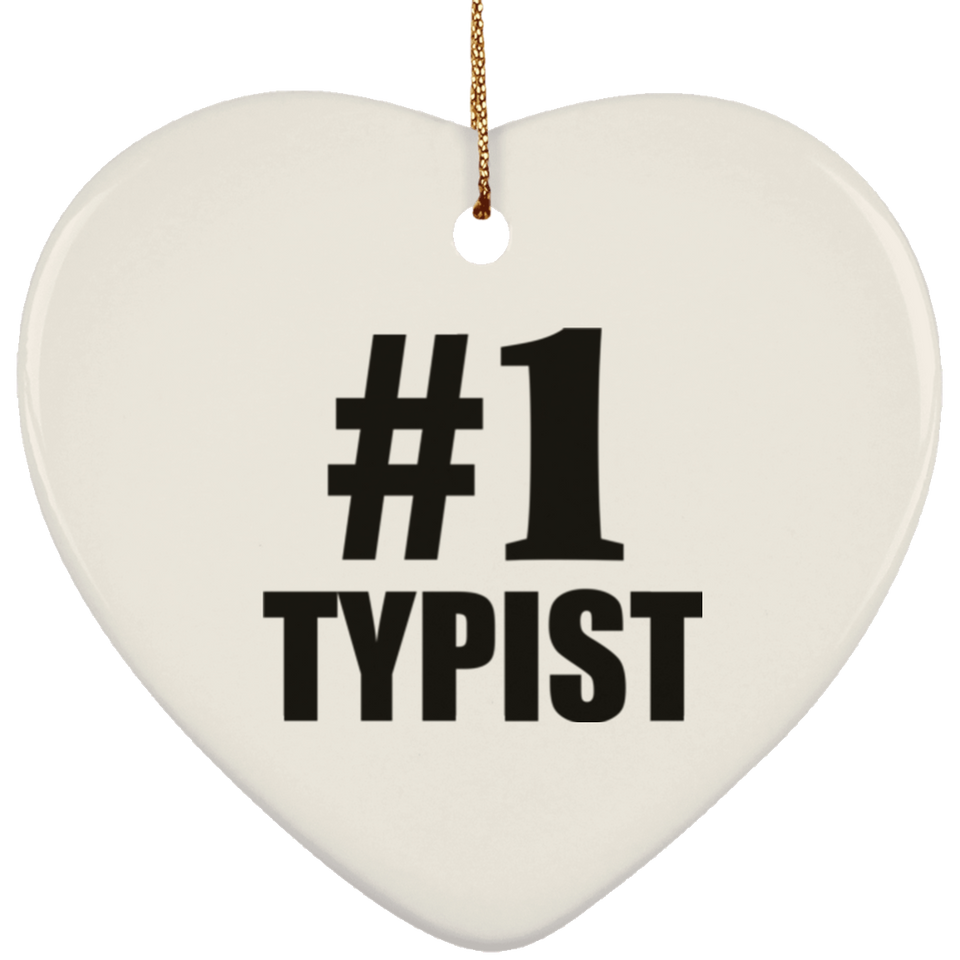 Number One #1 Typist - Heart Ornament