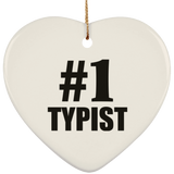 Number One #1 Typist - Heart Ornament