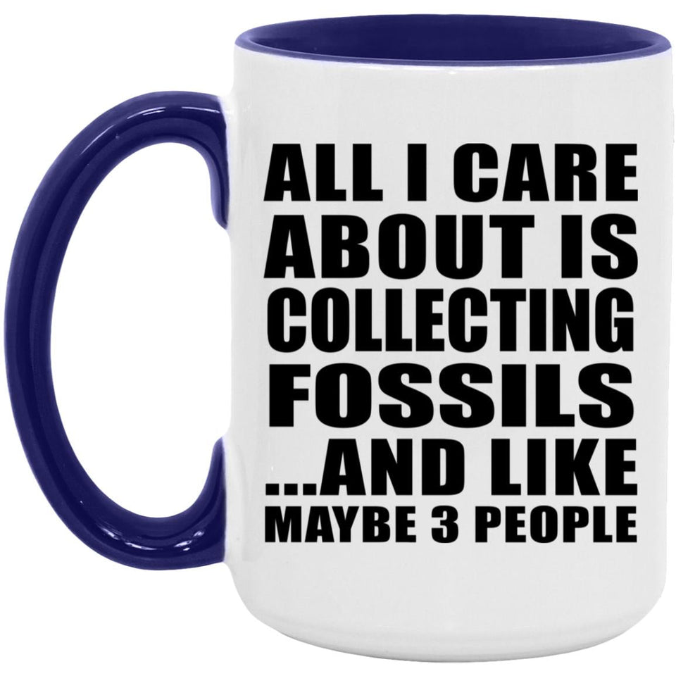 All I Care About Is Collecting Fossils - 15oz Accent Mug Purple