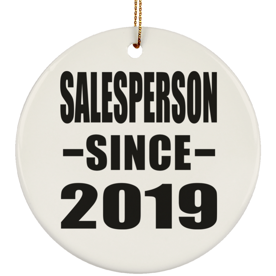 Salesperson Since 2019 - Circle Ornament
