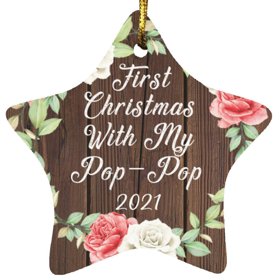 First Christmas With My Pop Pop 2021 - Star Ornament A