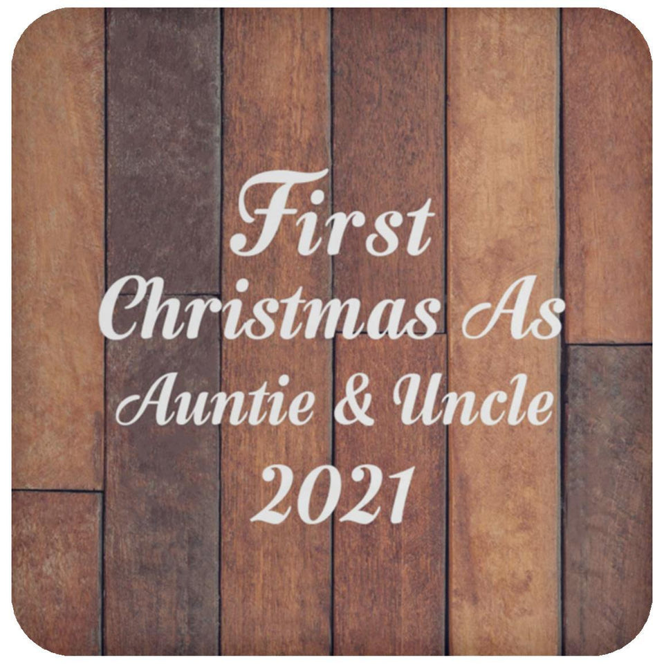 First Christmas As Auntie & Uncle 2021 - Drink Coaster E