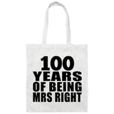 100th Anniversary 100 Years Of Being Mrs Right - Tote Bag White