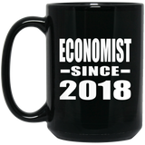 Economist Since 2018 - 15 Oz Coffee Mug Black