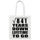29th Anniversary Square Root of 841 Years Lifetime To Go - Tote Bag White