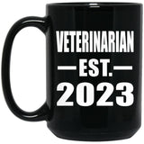 Veterinarian Established EST. 2023 - 15oz Coffee Mug Black