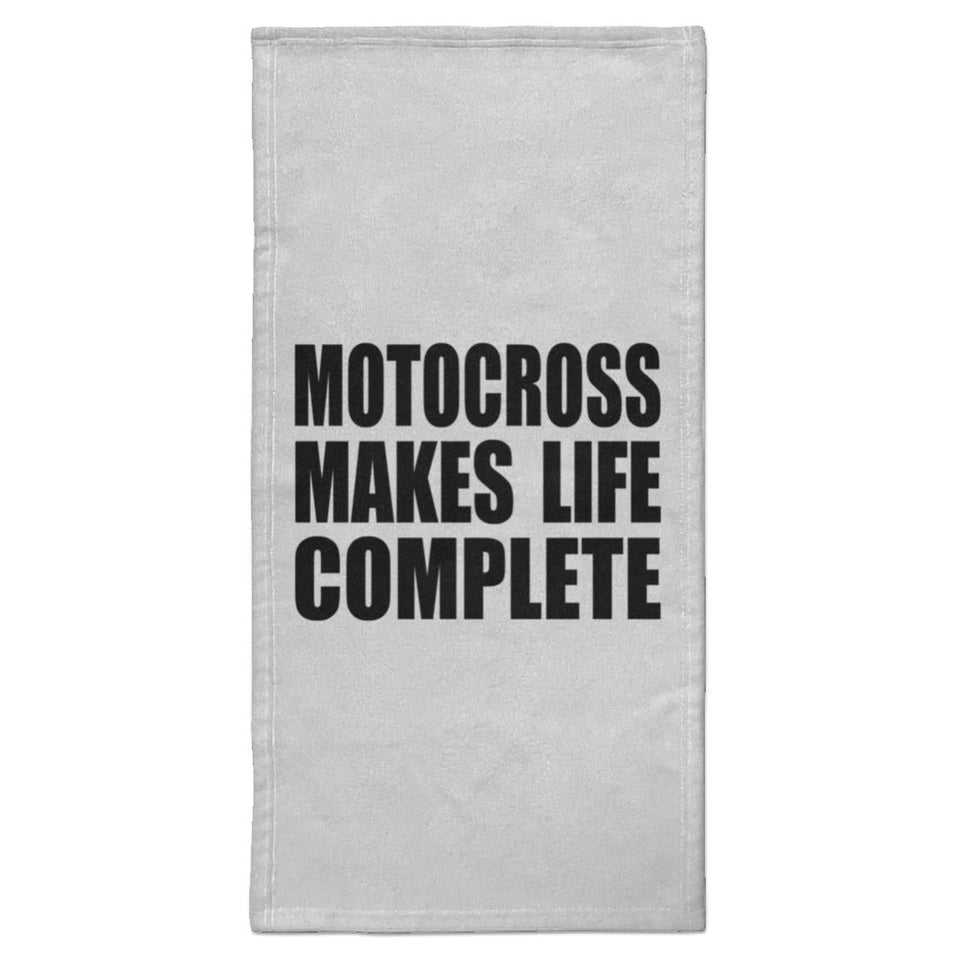 Motocross Makes Life Complete - Hand Towel