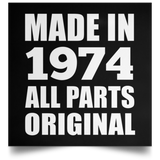 50th Birthday Made in 1974 All Parts Original - Poster Square
