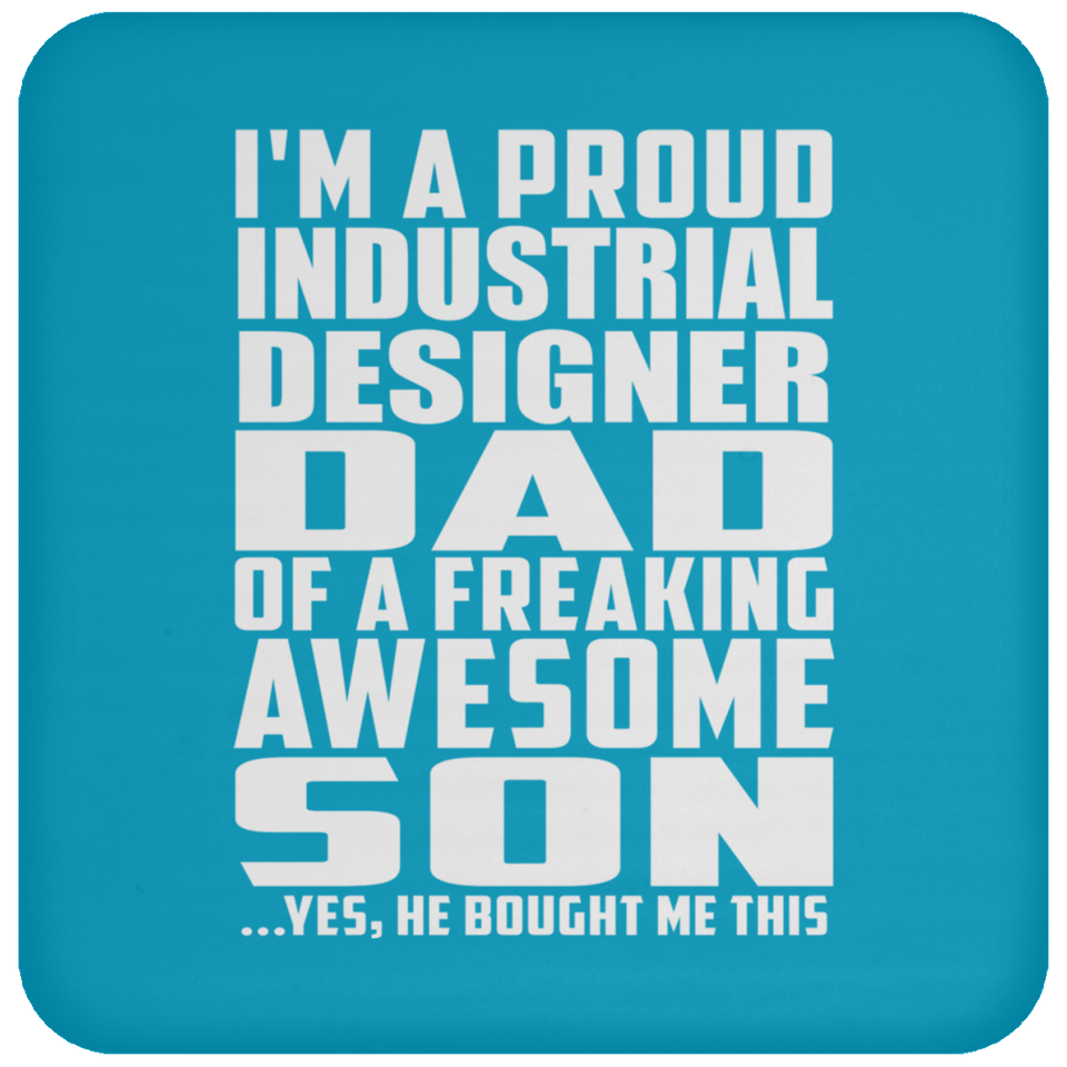 Proud Industrial Designer Dad Of Awesome Son - Drink Coaster