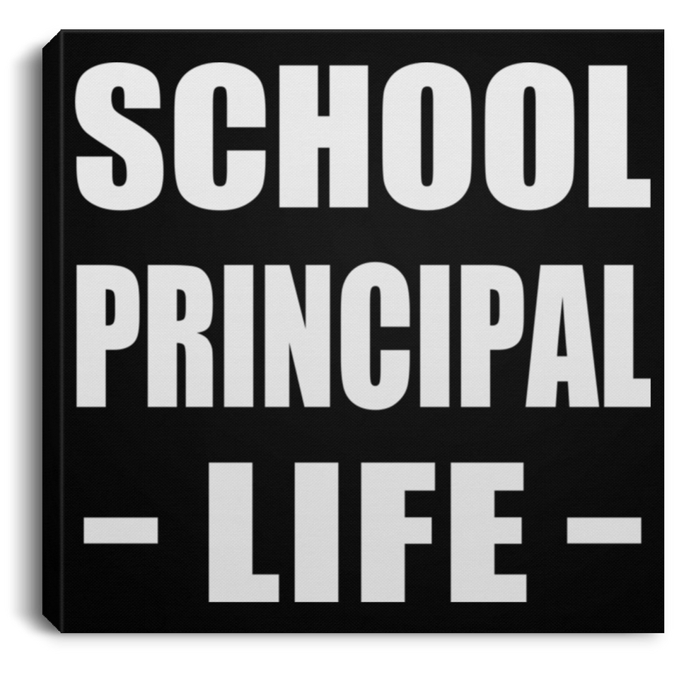 School Principal Life - Canvas Square