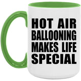 Hot Air Ballooning Makes Life Special - 15oz Accent Mug Green