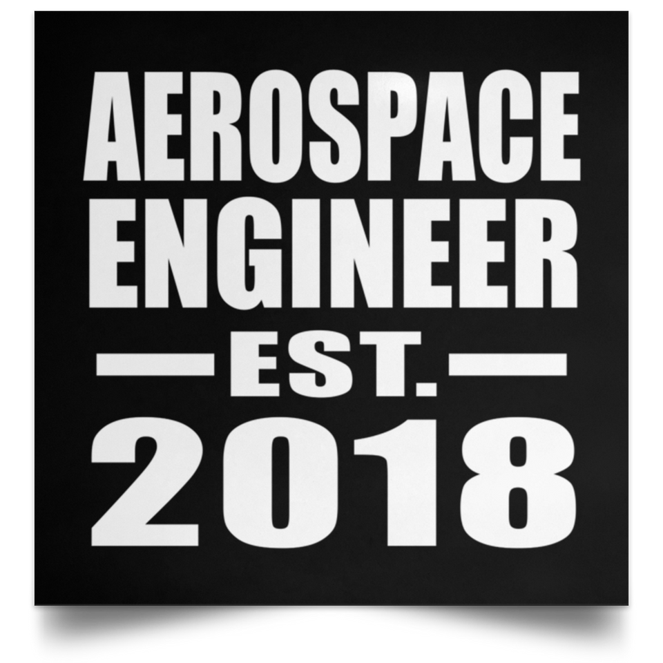 Aerospace Engineer Established EST. 2018 - Poster Square