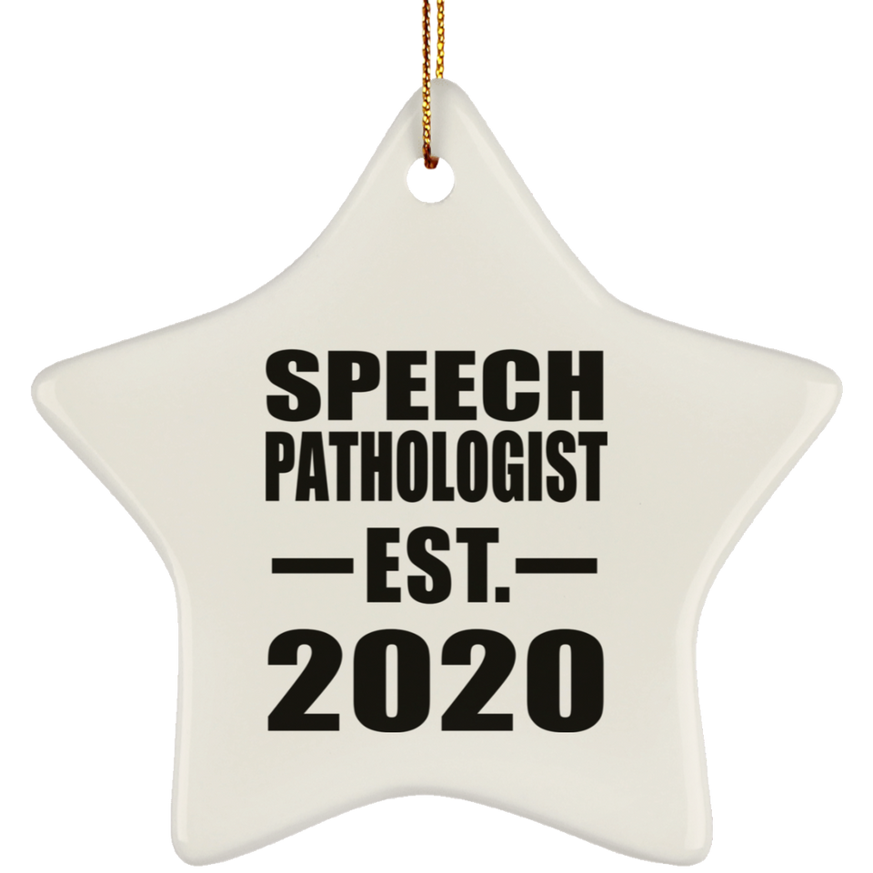 Speech Pathologist Established EST. 2020 - Star Ornament