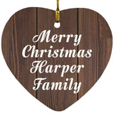 Merry Christmas Harper Family - Heart Ornament D