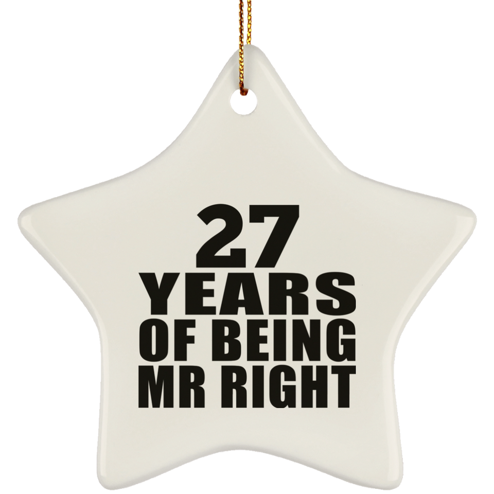 27th Anniversary 27 Years Of Being Mr Right - Star Ornament