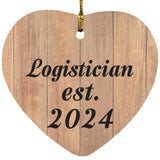 Logistician Established Est. 2024 - Heart Ornament C