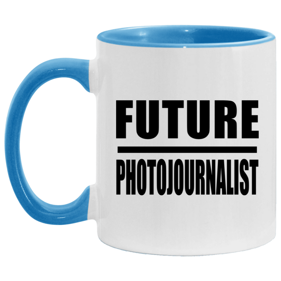 Future Photojournalist - 11oz Accent Mug Blue