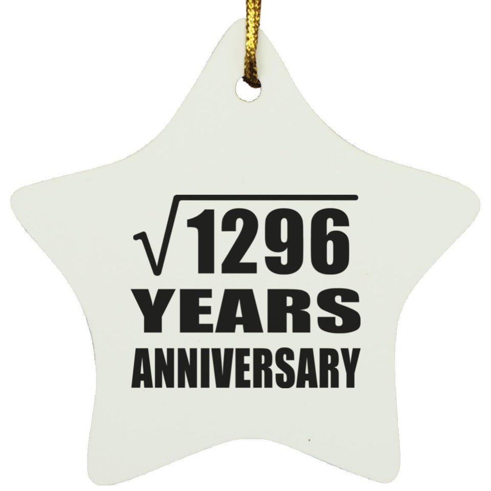 36th Anniversary Square Root of 1296 Years Anniversary - Star Ornament