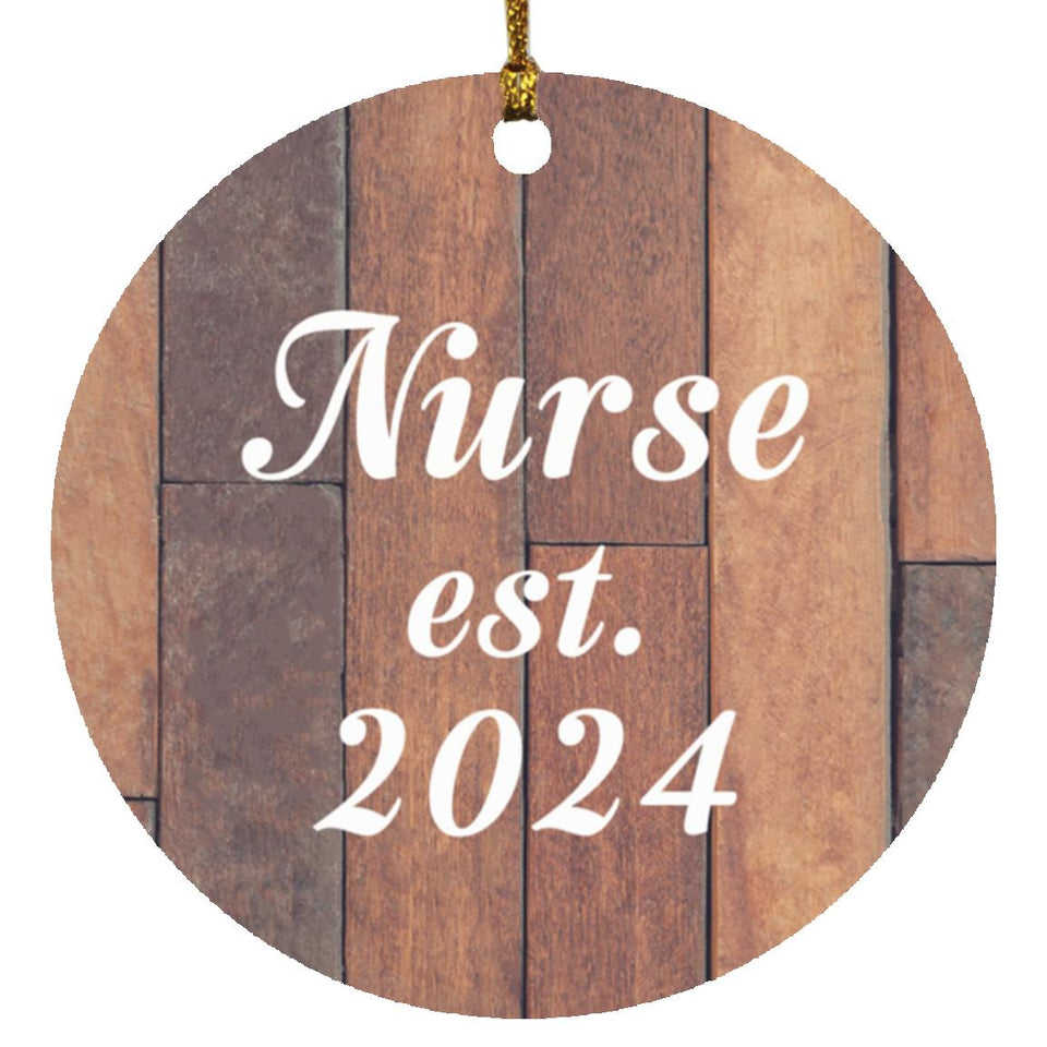 Nurse Established Est. 2024 - Circle Ornament E