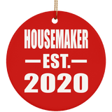 Housemaker Established EST. 2020 - Circle Ornament