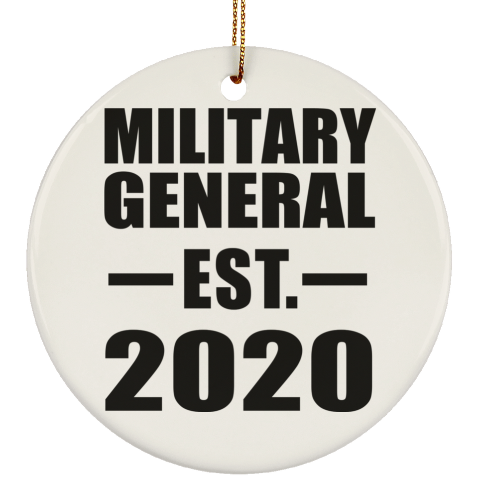 Military General Established EST. 2020 - Circle Ornament