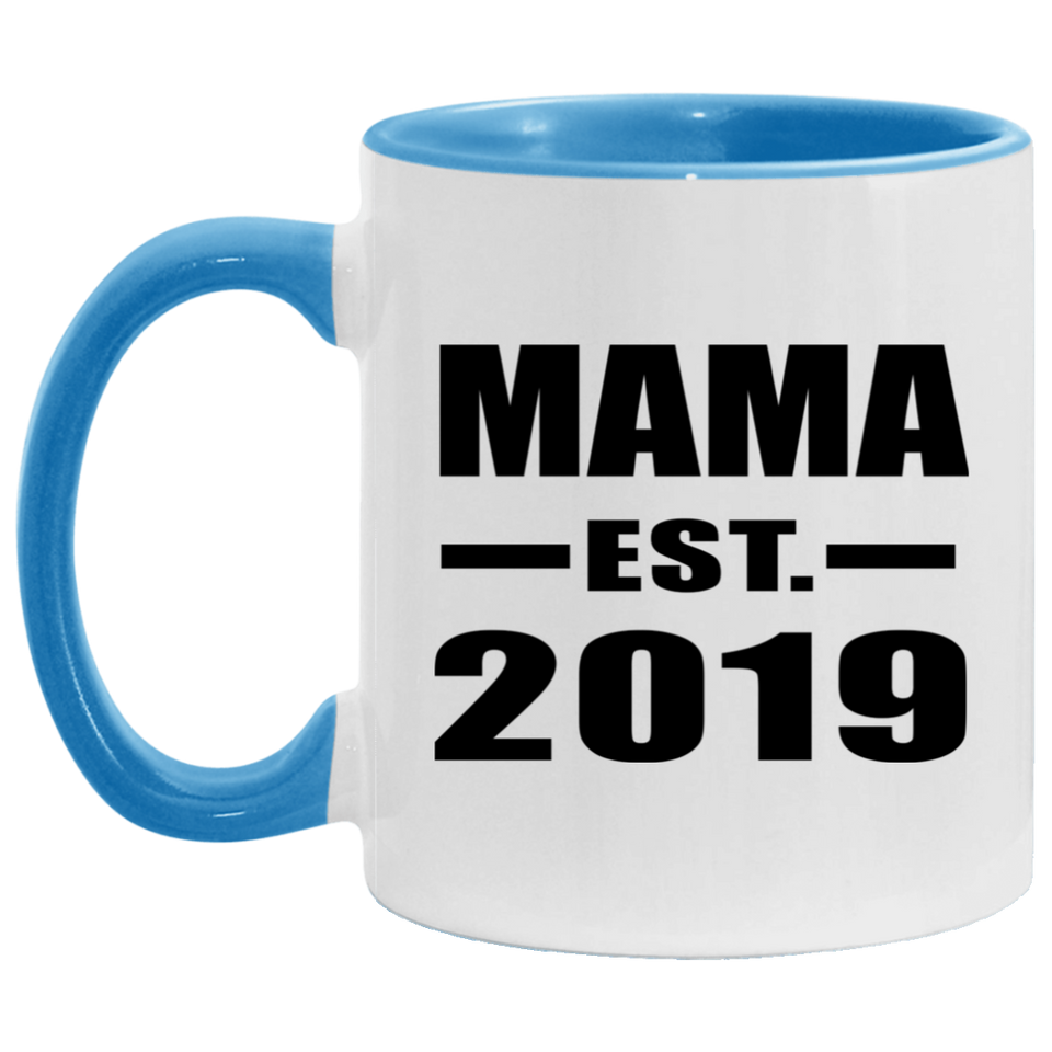Mama Established EST. 2019 - 11oz Accent Mug Blue