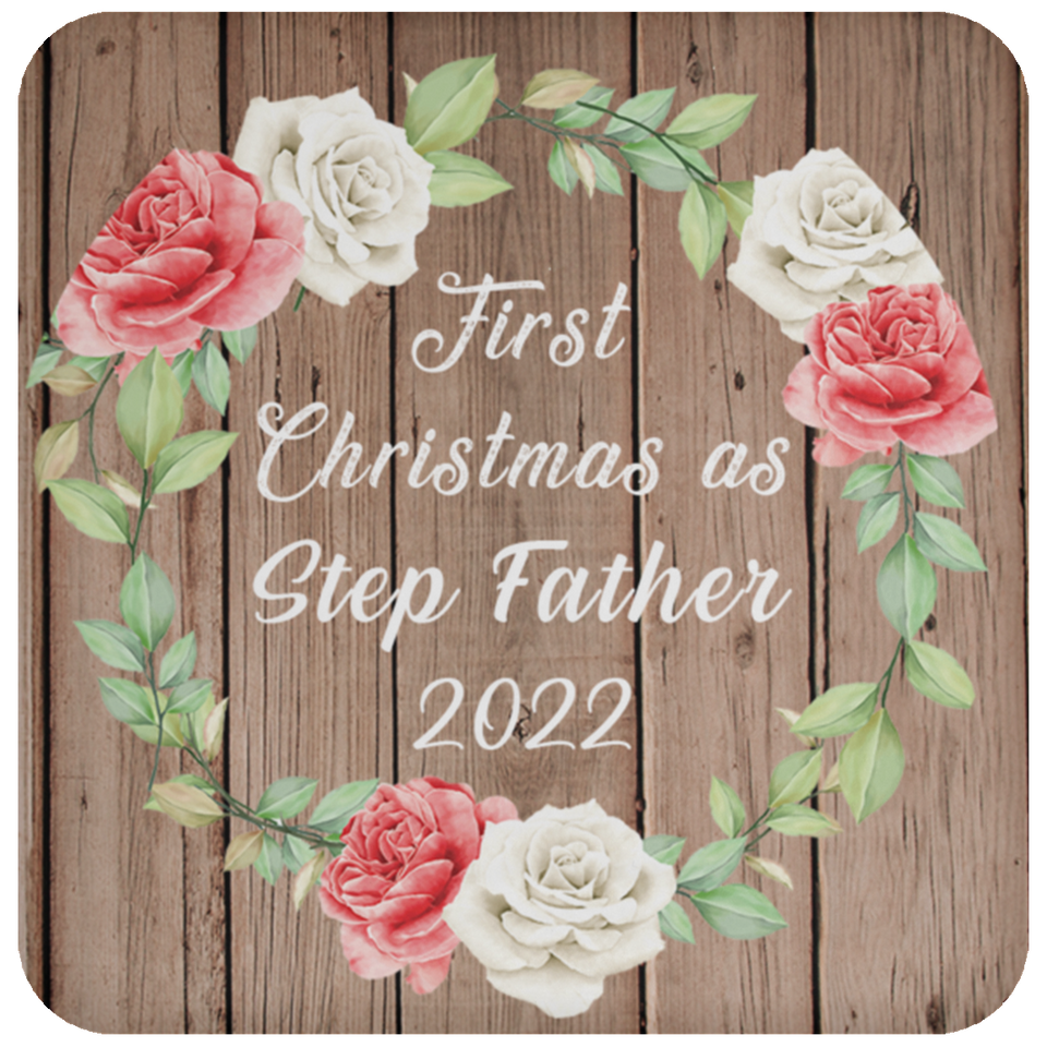 First Christmas As Step Father 2022 - Drink Coaster B