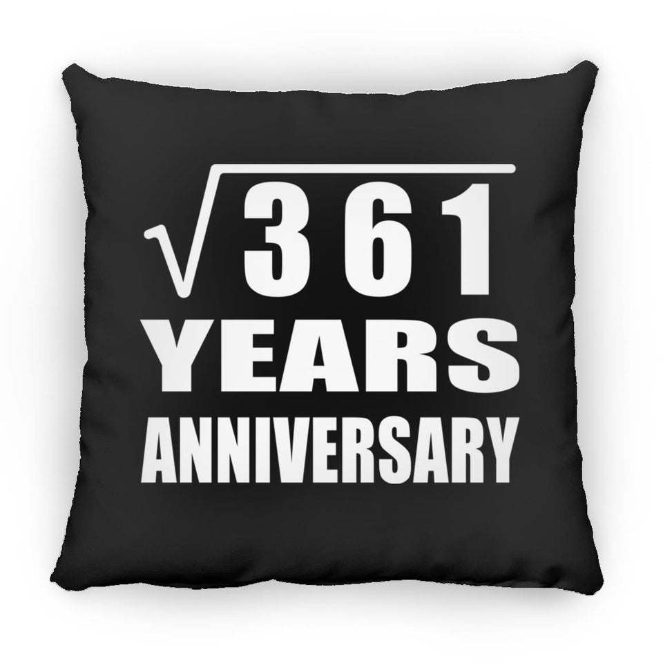 19th Anniversary Square Root of 361 Years Anniversary - Throw Pillow Black