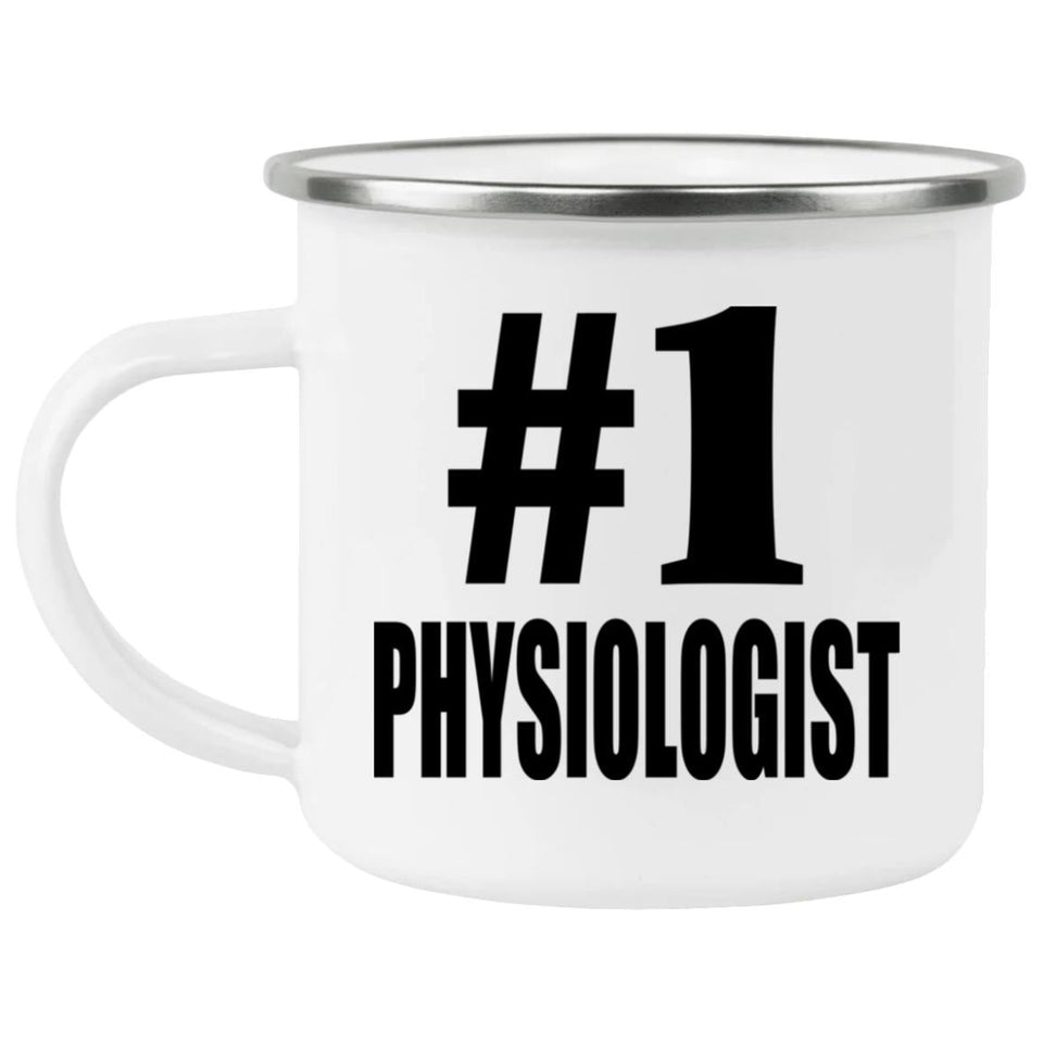 Number One #1 Physiologist - 12oz Camping Mug