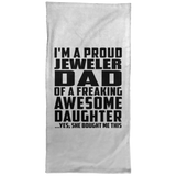 Proud Jeweler Dad Of Awesome Daughter - Hand Towel
