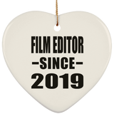Film Editor Since 2019 - Heart Ornament