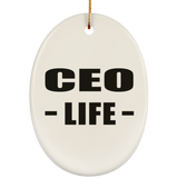 CEO Life - Oval Ornament