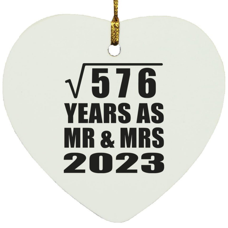 24th Anniversary Square Root of 576 Years As Mr & Mrs 2023 - Heart Ornament
