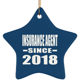 Insurance Agent Since 2018 - Star Ornament