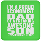 Proud Economist Dad Of Awesome Son - Drink Coaster