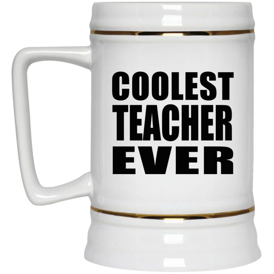 Coolest Teacher Ever - Beer Stein