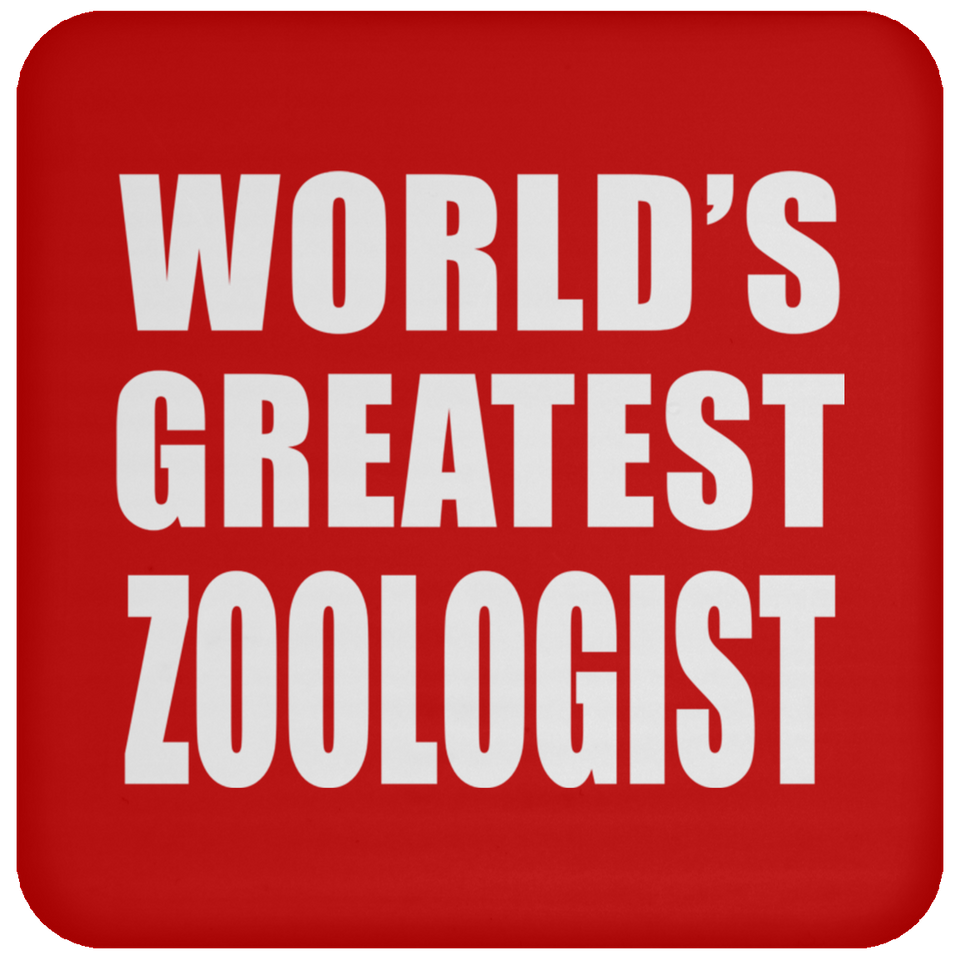 World's Greatest Zoologist - Drink Coaster