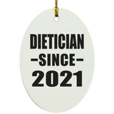 Dietician Since 2021 - Oval Ornament