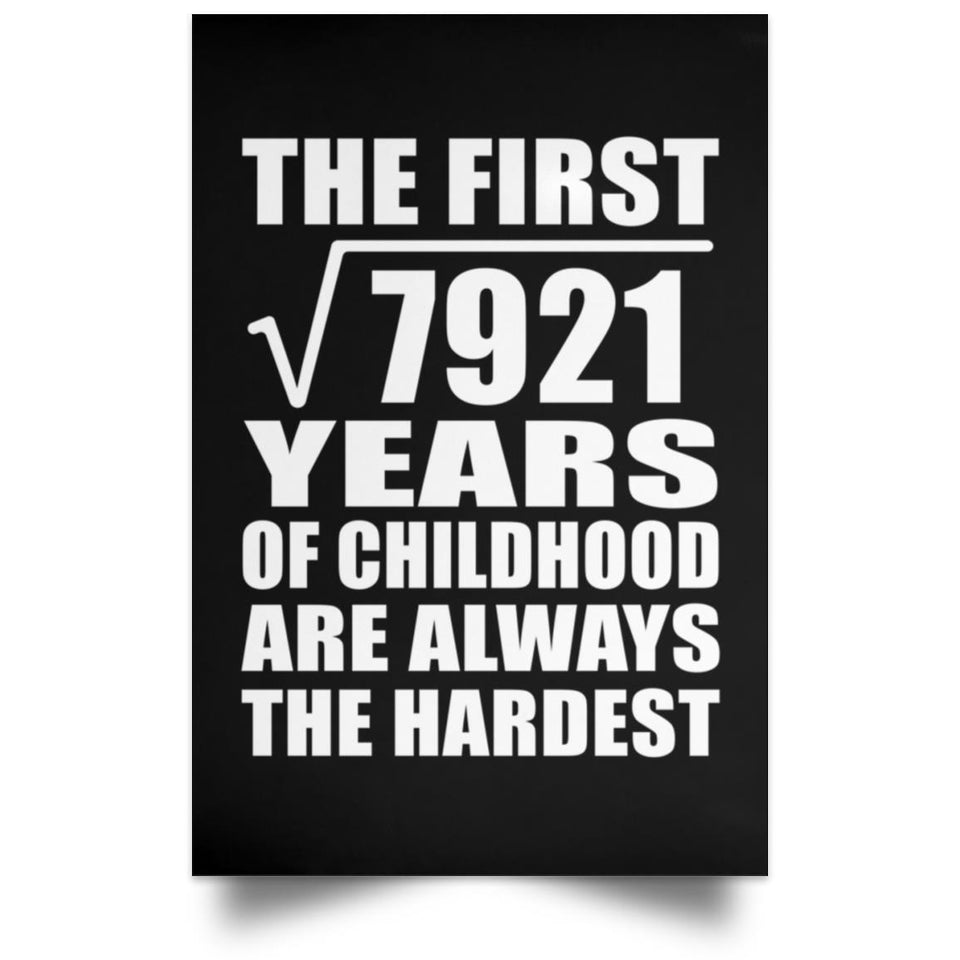 89th Birthday Square Root of 7921 Years of Childhood - Poster Portrait